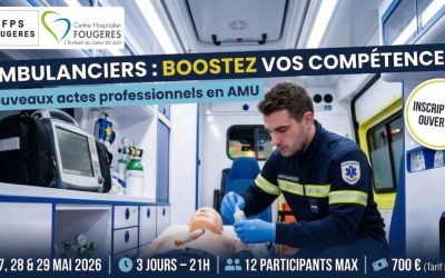 🚑 Ambulanciers : mettez à jour vos compétences !